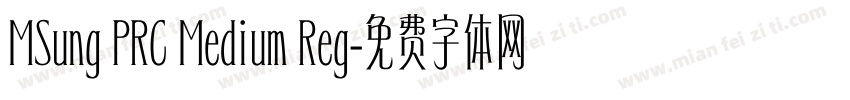 MSung PRC Medium Reg字体转换
